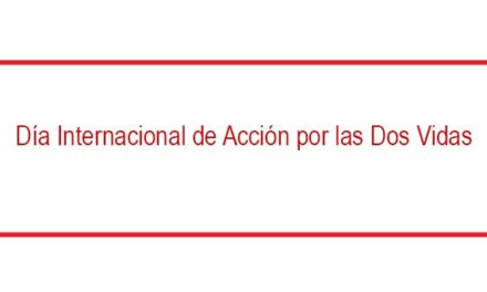 Día Internacional de Acción por las Dos Vidas